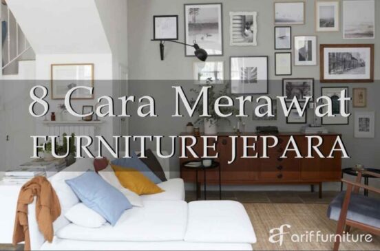 Cara Merawat Furniture Jepara Kayu Jati Cara Merawat Furniture Jepara Kayu Jati